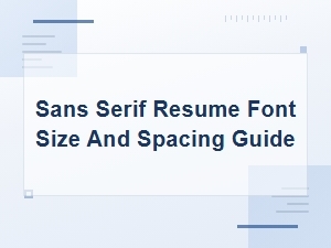 Best Sans Serif Fonts for Resumes: Font Size and Spacing Guide